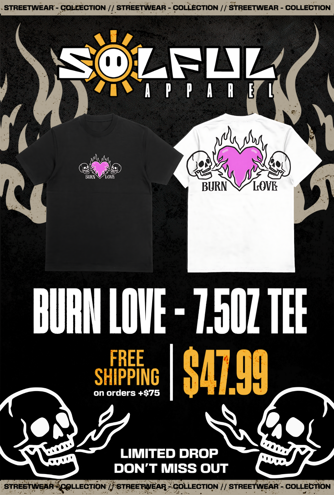 Solful - Burn Love (Heavy 7.5oz) Tee
